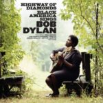 Highway Of Diamonds - Black America Sings Bob Dylan - V/a - LP - Brand New Vinyl (Arrives in 21 days)