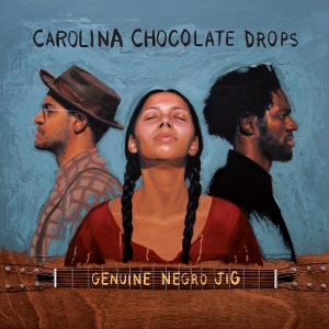 Genuine Negro Jig - Carolina Chocolate Drops - LP - Brand New Vinyl (Arrives in 20days)