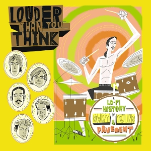 Louder Than You Think: A Lo-fi History Of Gary Young &amp; Pavement - V/a - LP - Brand New Vinyl (Arrives in 20days)
