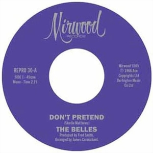 7-don't Pretend / Cupid's Got A Hold - Belles - LP - Brand New Vinyl (Arrives in 20days)