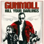 Kill Your Darlings - Gunmoll - LP - Brand New Vinyl (Arrives in 21 days)
