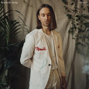 Miracle - Francis Lung - LP - Brand New Vinyl (Arrives in 21 days)