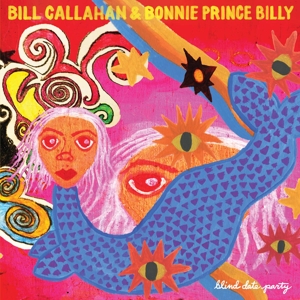 Blind Date Party - Callahan, Bill &amp; B... - LP - Brand New Vinyl (Arrives in 20days)