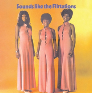 Sounds Like The Flirtations - Flirtations - LP - Brand New Vinyl (Arrives in 20days)