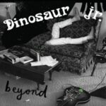 Beyond - Dinosaur Jr. - LP - Brand New Vinyl (Arrives in 20days)