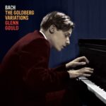 Bach. The Goldberg Variations - Glenn Gould - LP - Brand New Vinyl (Arrives in 20days)