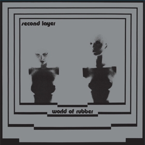 World Of Rubber - Second Layer - LP - Brand New Vinyl (Arrives in 20days)