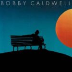 Bobby Caldwell - Bobby Caldwell - LP - Brand New Vinyl (Arrives in 20days) 1 4E5151