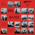 Art Blakey Big Band - Art Blakey - LP - Brand New Vinyl (Arrives in 20days)