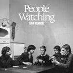 People Watching - Sam Fender - LP - Brand New Vinyl (Arrives in 20days)