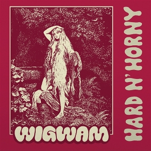 Hard N' Horny - Wigwam - LP - Brand New Vinyl (Arrives in 20days)