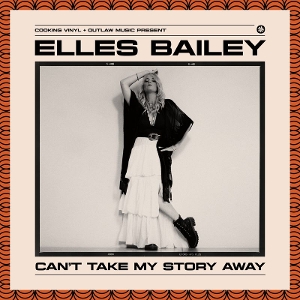 Can't Take Away My Story - Elles Bailey - LP - Brand New Vinyl (Arrives in 20days)