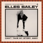Can't Take Away My Story - Elles Bailey - LP - Brand New Vinyl (Arrives in 20days)