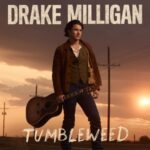 Tumbleweed - Drake Milligan - LP - Brand New Vinyl (Arrives in 20days)