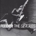 The Singles - Feeder - LP - Brand New Vinyl (Arrives in 20days)
