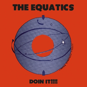 Doin It!!!! - Equatics - LP - Brand New Vinyl (Arrives in 20days)