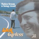 Tales From A Long Road - Dick Curless - LP - Brand New Vinyl (Arrives in 20days)