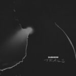 Trails - Subheim - LP - Brand New Vinyl (Arrives in 20days)