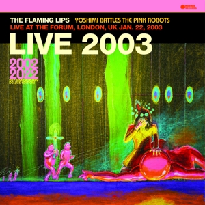 Live At The Forum-london 2003 - Flaming Lips - LP - Brand New Vinyl (Arrives in 21 days)