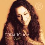 This Way - Total Touch - LP - Brand New Vinyl (Arrives in 20days)