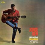 Samba Esquema Novo - Jorge Ben - LP - Brand New Vinyl (Arrives in 20days)