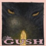 Gush - Ninemillion (9million) - LP - Brand New Vinyl (Arrives in 20days)