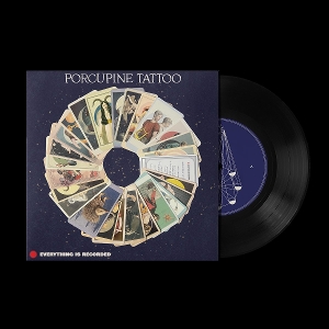 7-porcupine Tattoo - Everything Is Recorded... - LP - Brand New Vinyl (Arrives in 20days)