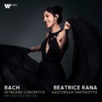 Bach: Keyboard Concertos Bwv 1052, 1053, 1054 & 1056 - Rana, Beatrice & Amste... - LP - Brand New Vinyl (Arrives in 21 days)