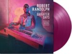 Brighter Days - Robert &... Randolph - LP - Brand New Vinyl (Arrives in 20days)