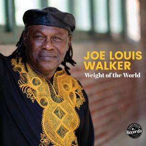 Weight Of The World - Joe Louis Walker - LP - Brand New Vinyl (Arrives in 20days)