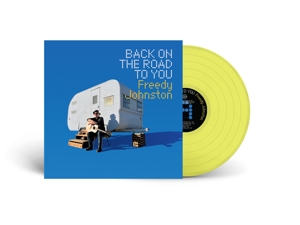 Back On The Road To You - Freedy Johnston - LP - Brand New Vinyl (Arrives in 20days)