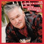From The Fire Into The Water - Jerry A. Lang - LP - Brand New Vinyl (Arrives in 20days)