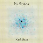 My Nirvana - Redi Hasa - LP - Brand New Vinyl (Arrives in 20days)