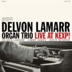 Live At Kexp! - Lamarr, Delvon -organ ... - LP - Brand New Vinyl (Arrives in 20days)