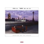 Dancing On The Couch - Go West - LP - Brand New Vinyl (Arrives in 20days)