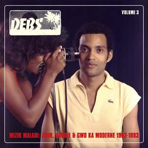 Mizik Maladi: Disques Debs International Vol. 3 - V/a - LP - Brand New Vinyl (Arrives in 20days)