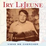 Viens Me Chercher - Iry Lejeune - LP - Brand New Vinyl (Arrives in 20days)