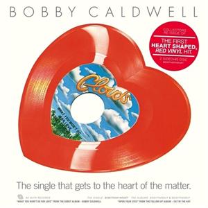 What You Won T Do For Love / Open Your Eyes - Bobby Caldwell - LP - Brand New Vinyl (Arrives in 21 days)
