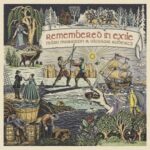 Remembered In Exile: Songs And Ballads From Nova Scotia - Morrison, Mairi & Alas... - LP - Brand New Vinyl (Arrives in 21 days)