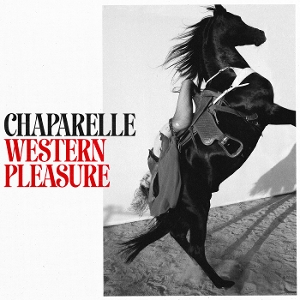 Western Pleasure - Chaparelle - LP - Brand New Vinyl (Arrives in 20days)