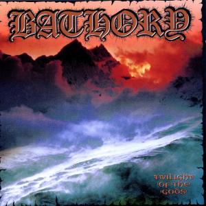 Twilight Of The Gods - Bathory - LP - Brand New Vinyl (Arrives in 20days)