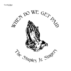 When Do We Get Paid - Staples Jr. Singers - LP - Brand New Vinyl (Arrives in 20days)