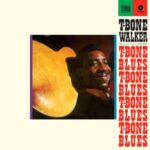 772311 T-BONE WALKER T-Bone Blues.indd