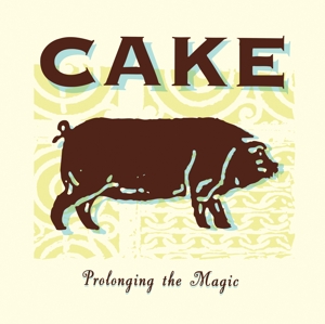 Prolonging The Magic - Cake - LP - Brand New Vinyl (Arrives in 20days)