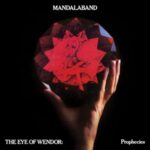 The Eye Of Wendor: Prophecies - Mandalaband - LP - Brand New Vinyl (Arrives in 20days)