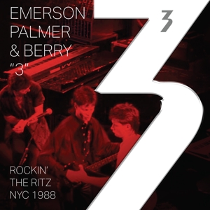 Rockin' The Ritz Nyc 1988 - Palmer &am... 3: Emerson - LP - Brand New Vinyl (Arrives in 20days)