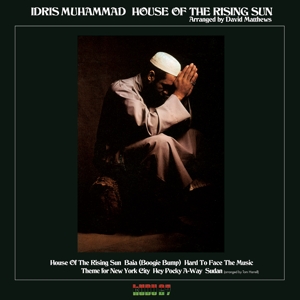 House Of The Rising Sun - Idris Muhammad - LP - Brand New Vinyl (Arrives in 21 days)