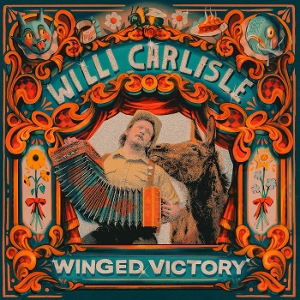 Winged Victory - Willi Carlisle - LP - Brand New Vinyl (Arrives in 20days)