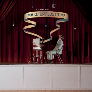 Make Up - Lost Time - Landlady - LP - Brand New Vinyl (Arrives in 20days)