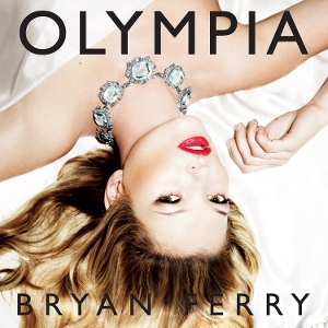 Olympia - Bryan Ferry - LP - Brand New Vinyl (Arrives in 20days)